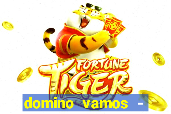 domino vamos - crash & poker