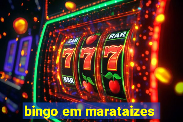 bingo em marataizes