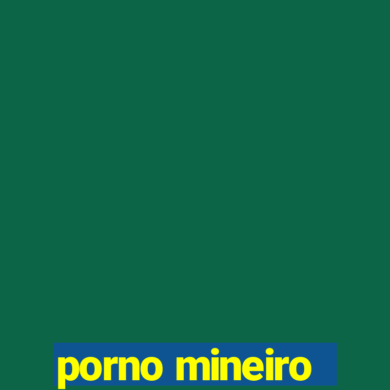 porno mineiro