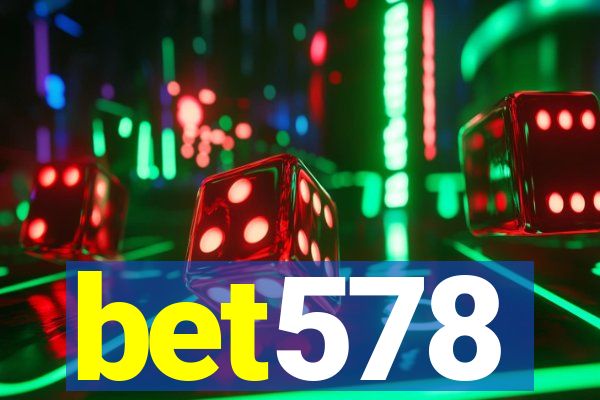 bet578