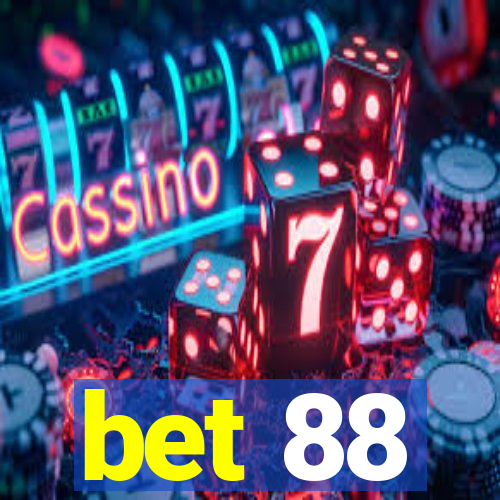 bet 88