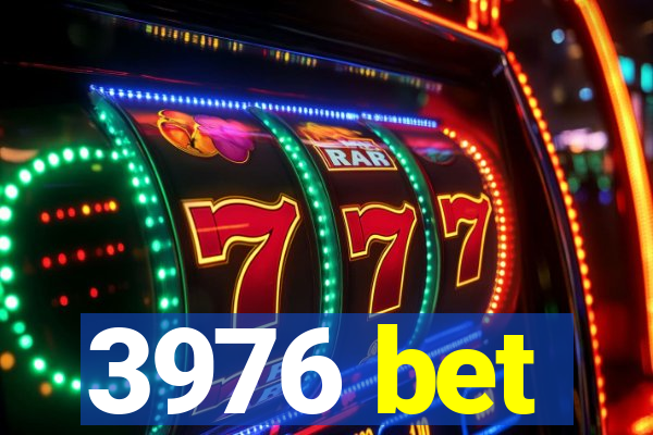 3976 bet