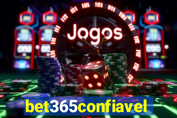 bet365confiavel