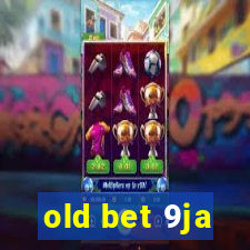 old bet 9ja