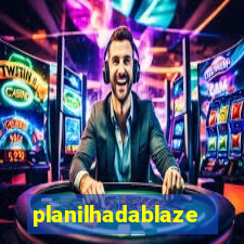 planilhadablaze