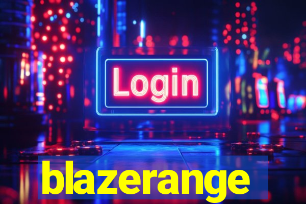 blazerange