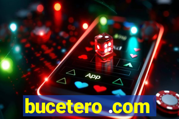 bucetero .com