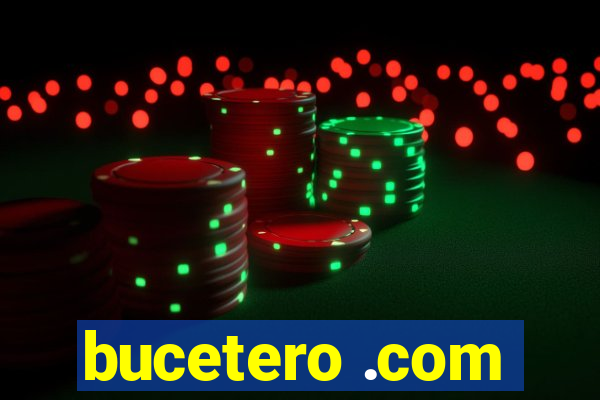 bucetero .com