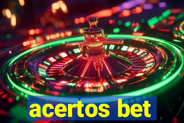 acertos bet