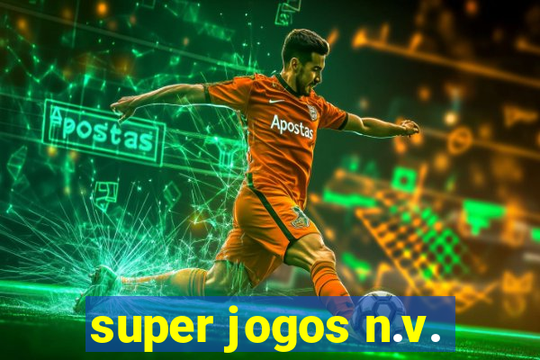 super jogos n.v.