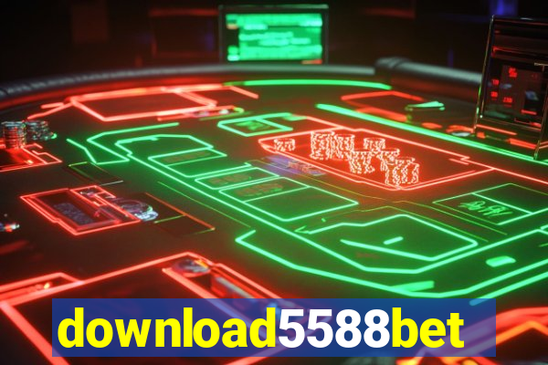 download5588bet