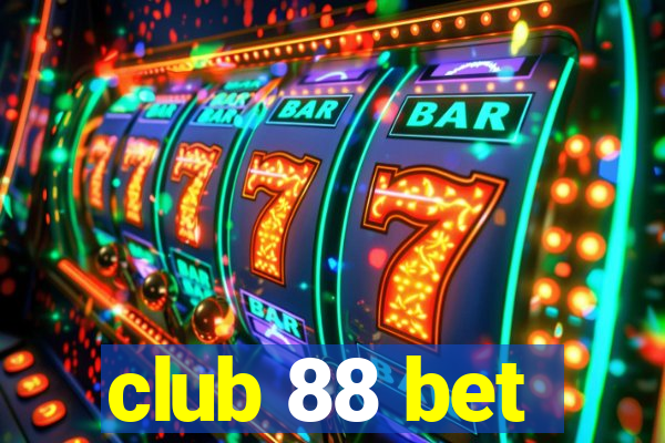 club 88 bet