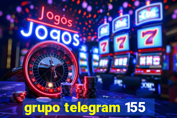 grupo telegram 155