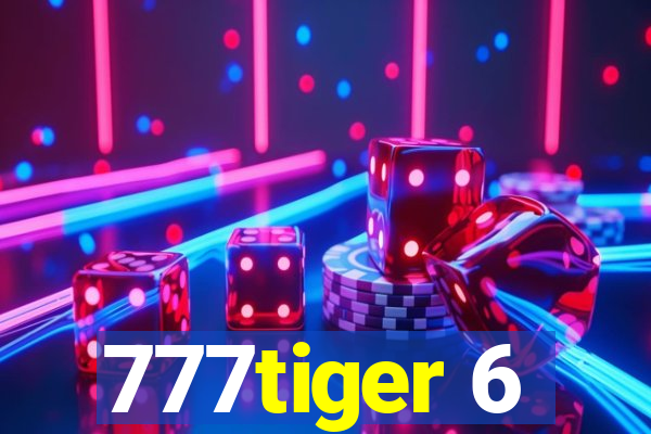 777tiger 6