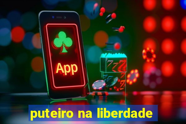 puteiro na liberdade