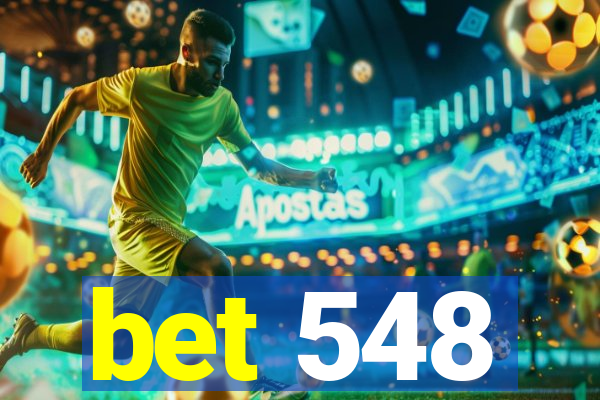 bet 548