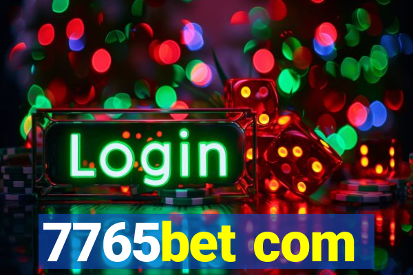 7765bet com