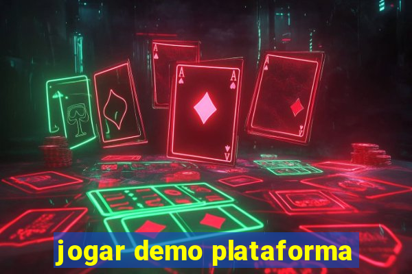 jogar demo plataforma