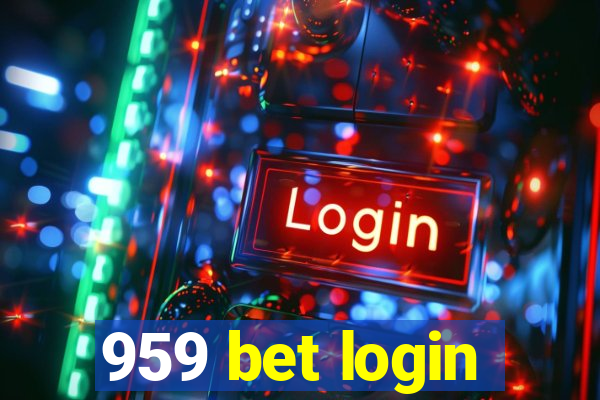 959 bet login