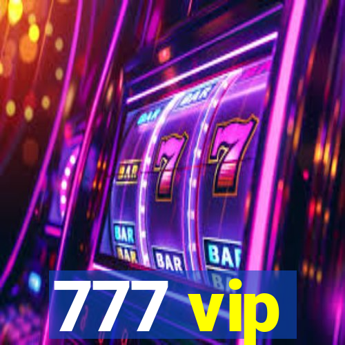 777 vip