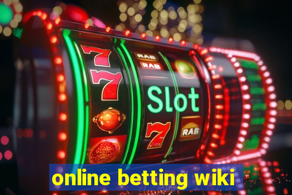 online betting wiki