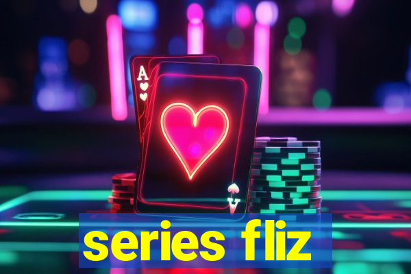 series fliz