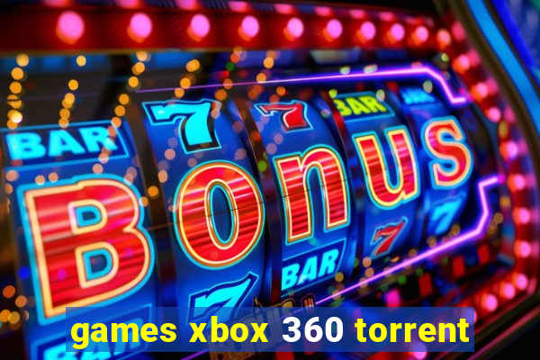 games xbox 360 torrent