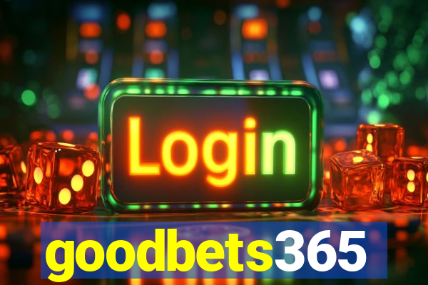 goodbets365