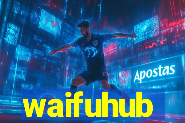 waifuhub