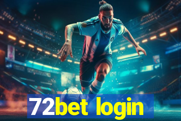 72bet login