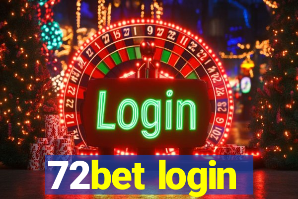 72bet login