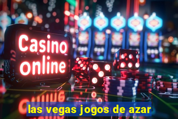 las vegas jogos de azar