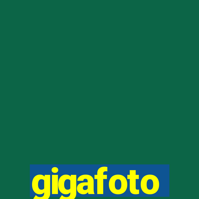 gigafoto