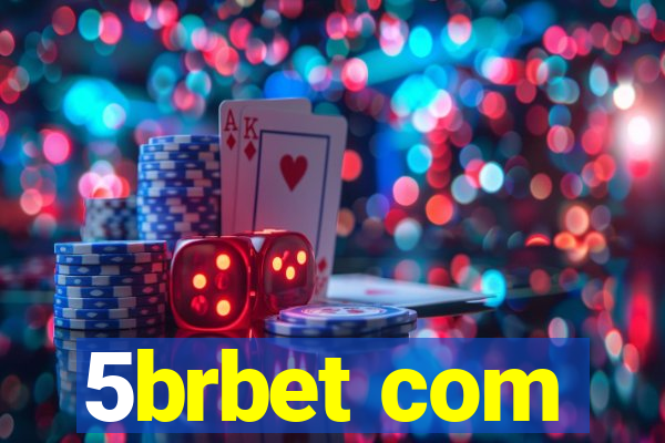 5brbet com