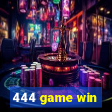 444 game win