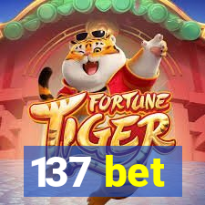 137 bet