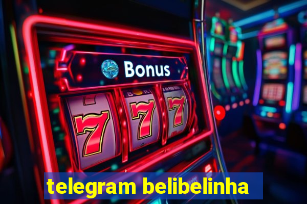 telegram belibelinha