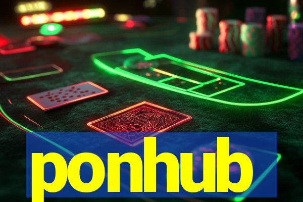 ponhub