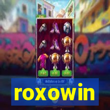 roxowin