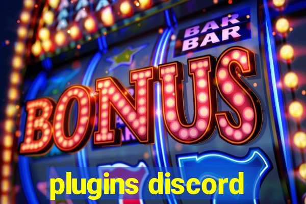 plugins discord