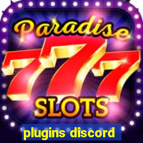 plugins discord