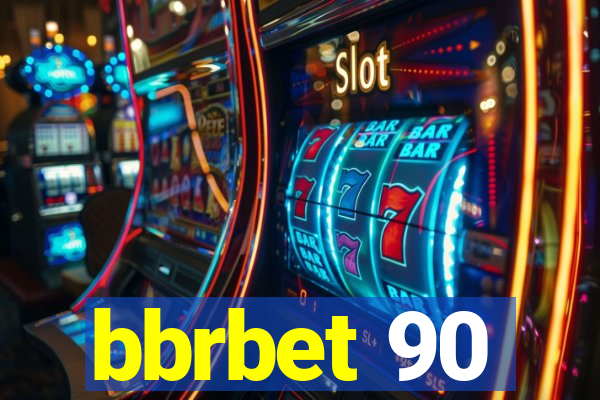 bbrbet 90