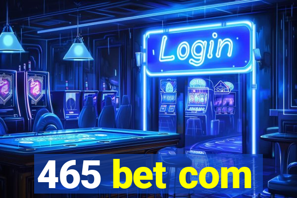 465 bet com