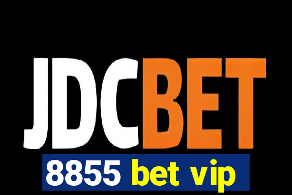 8855 bet vip