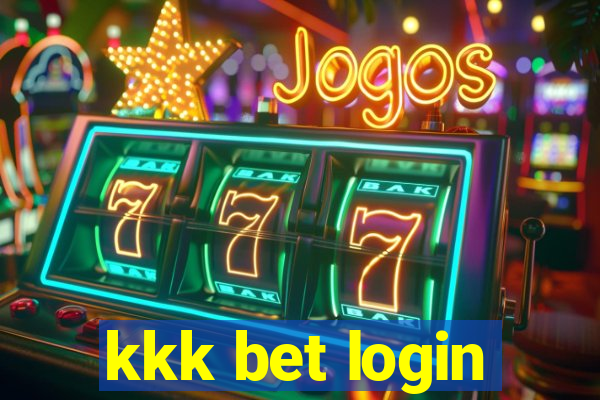 kkk bet login