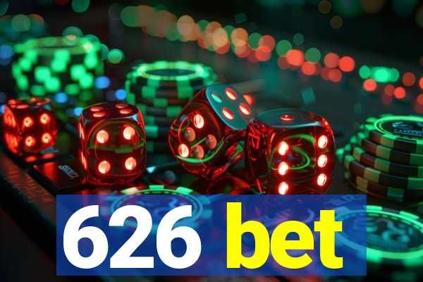 626 bet