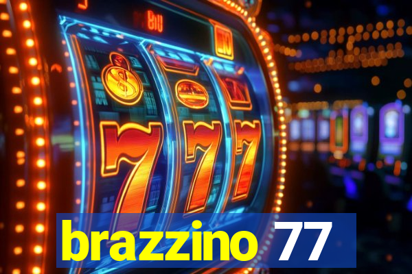 brazzino 77