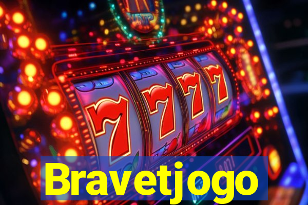 Bravetjogo