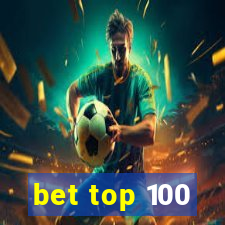 bet top 100