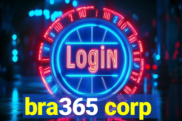 bra365 corp